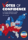 Votes of Confidence, 2nd Edition : A Young Person's Guide to American Elections - eBook