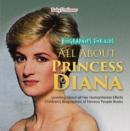 Biographies for Kids - All about Princess Diana: Learning about All Her Humanitarian Efforts - Children's Biographies of Famous People Books - eBook