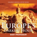 Europe's Darkest Hour- Children's Medieval History Books - eBook