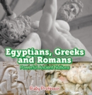 Egyptians, Greeks and Romans: Powerful Ancient Nations - eBook