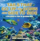 Tails That Go Up and Down and Side to Side | Children's Fish & Marine Life - eBook
