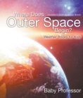 Where Does Outer Space Begin? - Weather Books for Kids | Children's Earth Sciences Books - eBook