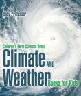 Climate and Weather Books for Kids | Children's Earth Sciences Books - eBook
