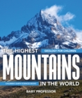 The Highest Mountains In The World - Geology for Children | Children's Earth Sciences Books - eBook