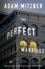 The Perfect Marriage : A Novel - Book