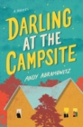 Darling at the Campsite : A Novel - Book