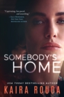 Somebody's Home - Book