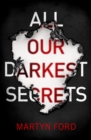All Our Darkest Secrets - Book