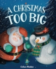 A Christmas Too Big - Book