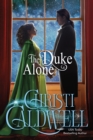 The Duke Alone - Book
