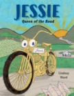 Jessie : Queen of the Road - Book
