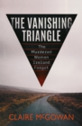 The Vanishing Triangle : The Murdered Women Ireland Forgot - Book