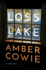 Loss Lake : A Novel - Book