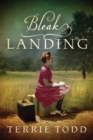 Bleak Landing - Book