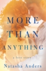 More Than Anything - Book