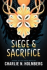 Siege and Sacrifice - Book