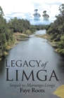 Legacy of Limga : Sequel to Marranga-Limga - eBook