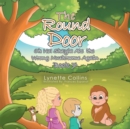 The Round Door : Oh No! Shayla Ate the Wrong Mushrooms Again - eBook