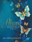 Ahava : Soulful Shabbat Meditations, Motivations & Affirmations by a Black Jew - eBook