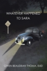 Whatever Happened to Sara - eBook