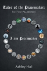 Tales of the Peacemaker : The First Peacemaker - eBook