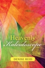 Heavenly Kaleidoscope - eBook