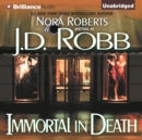 Immortal in Death - eAudiobook
