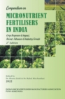 Compendium on Micronutrient Fertilisers in India Crop Response & Impact, Recent Advances and Industry Trends - eBook