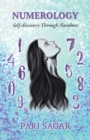Numerology : Self-Discovery Through Numbers - eBook