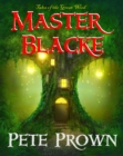 Master Blacke : Tales of the Great Wood - eBook