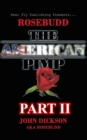Rosebudd the American Pimp Pt 2 - eBook