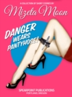 Danger Wears Pantyhose - eBook