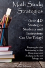 Math Study Strategies : 40 Strategies You Can Use Today! - eBook