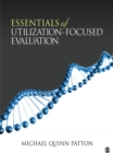 Essentials of Utilization-Focused Evaluation - eBook