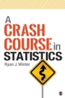 A Crash Course in Statistics - Book