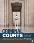 Criminal Courts : A Contemporary Perspective - eBook