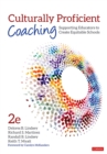 Culturally Proficient Coaching : Supporting Educators to Create Equitable Schools - eBook