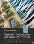 Classical and Contemporary Sociological Theory : Text and Readings - eBook