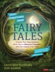 Text Structures From Fairy Tales : Truisms That Help Students Write About Abstract Concepts . . . and Live Happily Ever After, Grades 4-12 - eBook