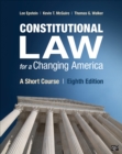 Constitutional Law for a Changing America : A Short Course - eBook