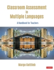 Classroom Assessment in Multiple Languages : A Handbook for Teachers - eBook