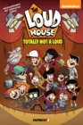 The Loud House Vol. 20 : Totally Not A Loud - Book