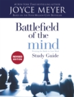 Battlefield of the Mind Study Guide (Revised Edition) : Winning the Battle in Your Mind - Book