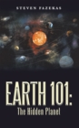 Earth 101: the Hidden Planet - eBook
