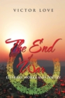 The End of War : Literary Works and Poetry - eBook