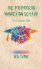 The Postmodern Wandering Scholar : In a Green Hat - eBook