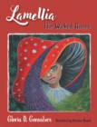 Lamellia : The Wicked Queen - eBook