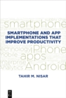 Smartphone and App Implementations that Improve Productivity - eBook