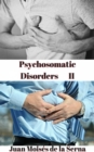 Psychosomatic Disorders II - eBook