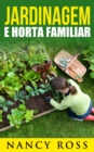 Jardinagem e Horta Familiar - eBook